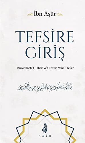 Tefsire Giris; Mukadimetüt Tahrir vet Tenvir Minet Tefsir