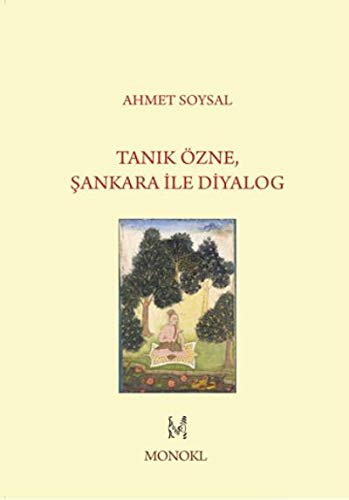 Tanik Özne Sankara ile Diyalog