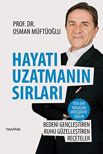 Hayati Uzatmanin Sirlari