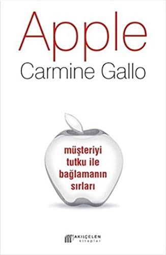 Apple - Müsteriyi Tutku ile Baglamanin Sirlari