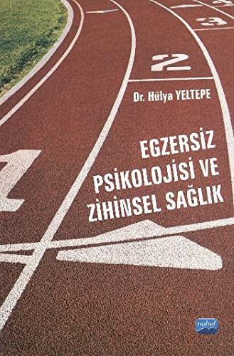 Egzersiz Psikolojisi ve Zihinsel Saglik