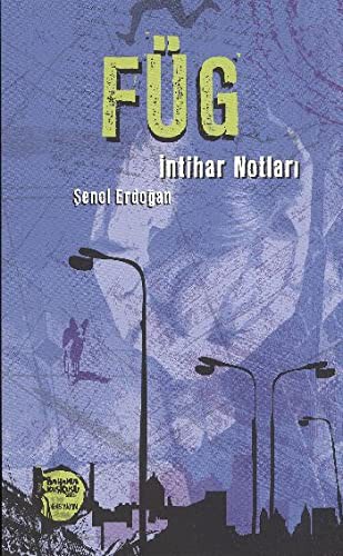 FUG - Intihar Notlari