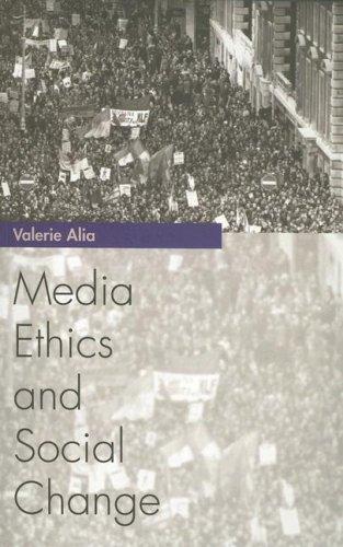 Media Ethics and Social Change