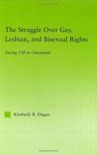 The struggle over gay, lesbian, and bisexual rights