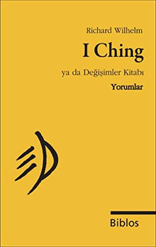 I Ching Ya da Değişimler Kitabı