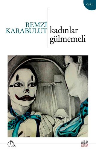 Kadinlar Gulmemeli