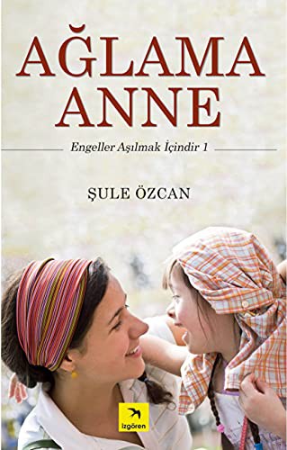 Aglama Anne