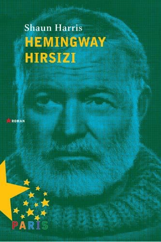 Hemingway Hirsizi