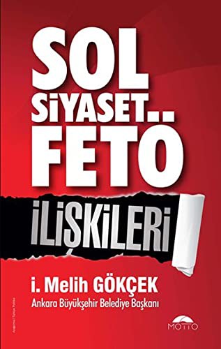 Sol Siyaset FETÖ Iliskileri