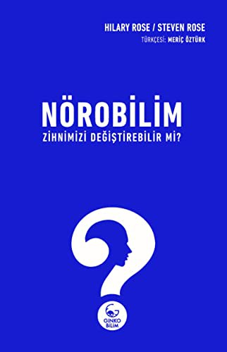 Nörobilim Zihnimizi Degistirebilir mi?
