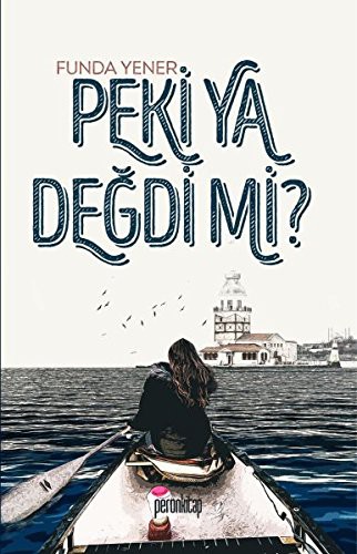 Peki Ya Degdi mi ?