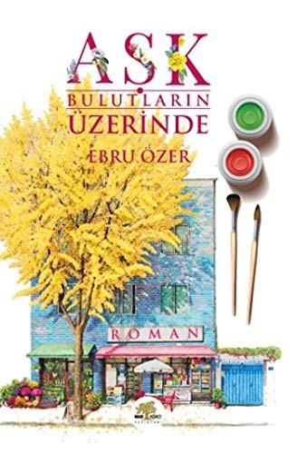 Ask Bulutlarin Üzerinde
