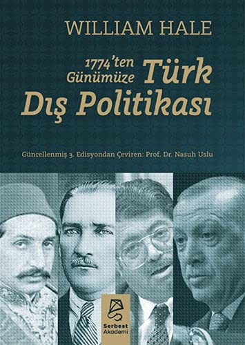 1774'ten Günümüze Türk Dis Politikasi