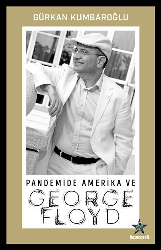 Pandemide Amerika ve George Floyd
