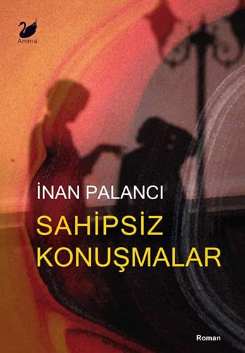Sahipsiz Konusmalar