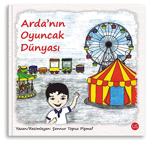 Arda'nin Oyuncak Dünyasi