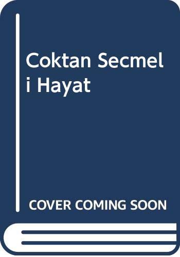 Coktan Secmeli Hayat