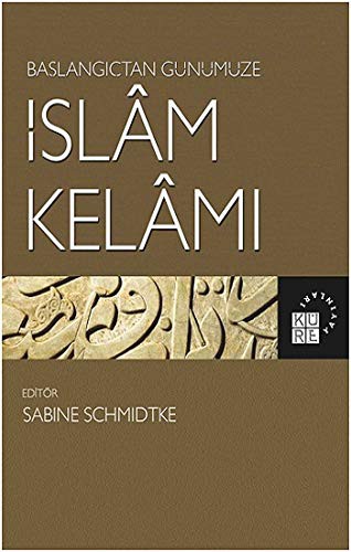 Baslangiçtan Günümüze Islam Kelami
