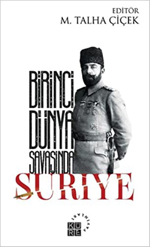 Birinci Dünya Savasinda Suriye