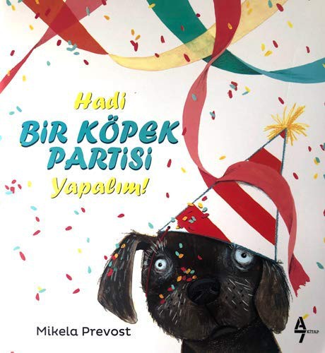 Hadi Bir Köpek Partisi Yapalim!