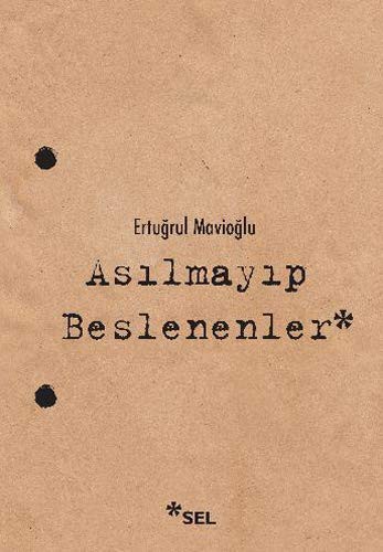 Asilmayip Beslenenler
