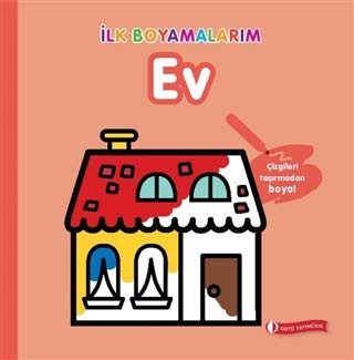 Ilk Boyamalarim - Ev