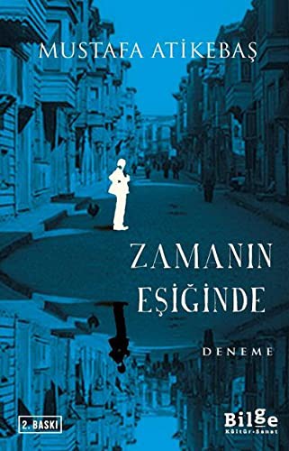 Zamanin Esiginde