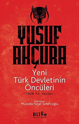Yeni Türk Devletlerinin Öncüleri