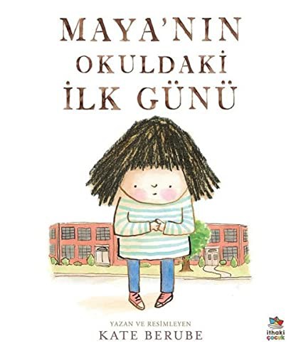 Maya'nin Okuldaki Ilk Günü