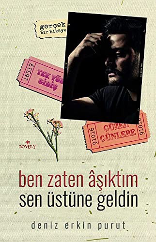 Ben Zaten Asiktim Sen Üstüne Geldin
