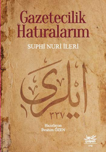 Gazetecilik Hatiralarim