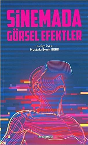Sinemada Görsel Efektler