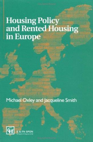 Housing Policy and Rented Housing in Europe
