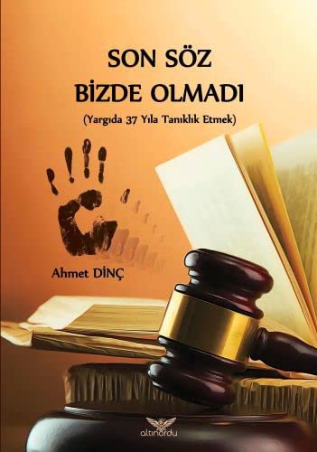 Son Söz Bizde Olmadi