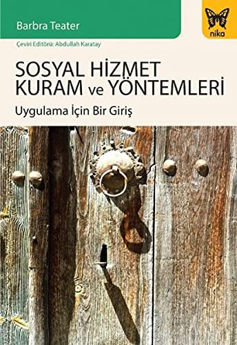 Sosyal Hizmet Kuram ve Yontemleri