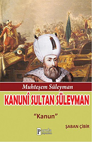 Kanuni Sultan Suleyman