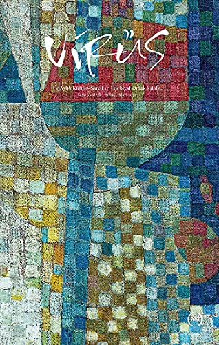 Virüs Üç Aylik Kültür Sanat ve Edebiyat Dergisi Sayi