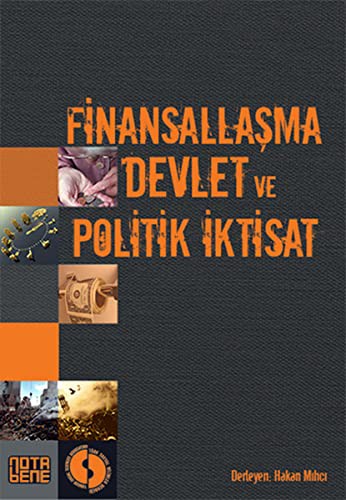 Finansallasma, Devlet ve Politik Iktisat
