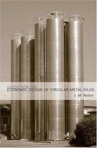 Guide for the economic design of circular metal silos