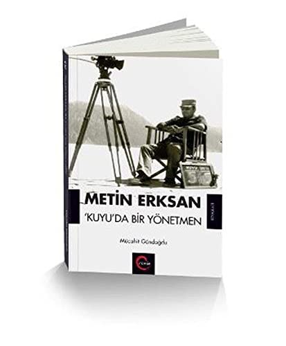 Metin Erksan 'Kuyu''da Bir Yönetmen