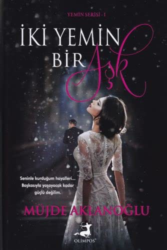 Iki Yemin Bir Ask