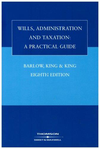 Wills, Administration and Taxation