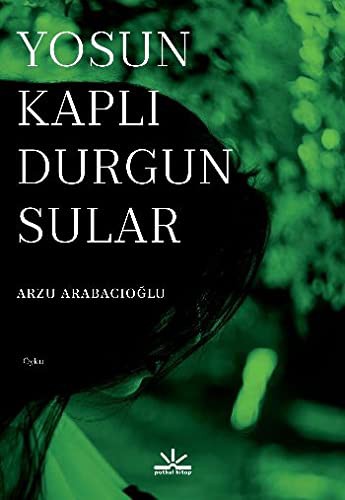 Yosun Kapli Durgun Sular