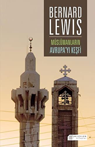 Müslümanların Avrupa’yı Keşfi