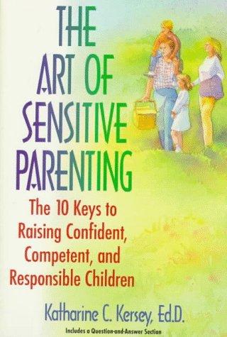 The Art of Sensitive Parenting