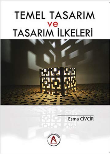 Temel Tasarim ve Tasarim Ilkeleri