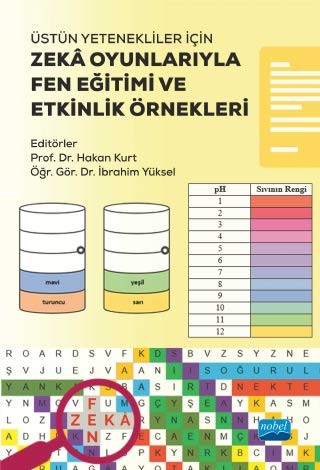 Üstün Yetenekliler Icin Zeka Oyunlariyla Fen Egitimi ve Etkinlik Örnekleri