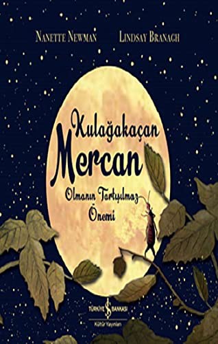 Kulagakaçan Mercan Olmanin Tartisilmaz Önemi