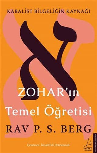 Zohar'in Temel Ögretisi; Kabalist Bilgeligin Kaynagi