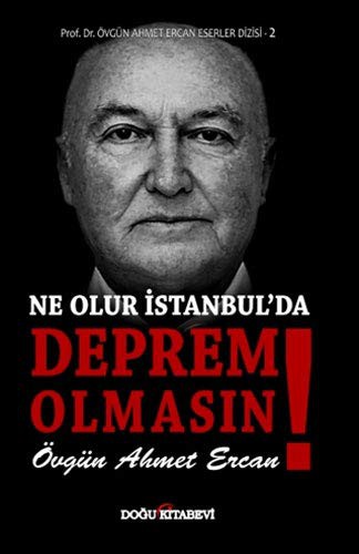 Ne Olur Istanbul'da Deprem Olmasin!